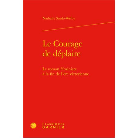 Le Courage de déplaire