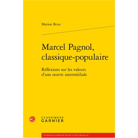 Marcel Pagnol, classique-populaire