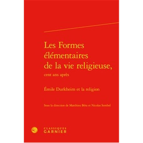 Les Formes élémentaires de la vie religieuse,