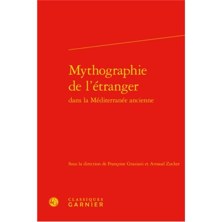 Mythographie de l'étranger