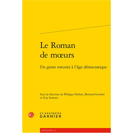 Le Roman de moeurs