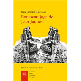 Rousseau juge de Jean Jaques