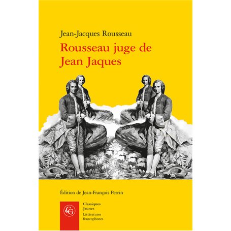 Rousseau juge de Jean Jaques