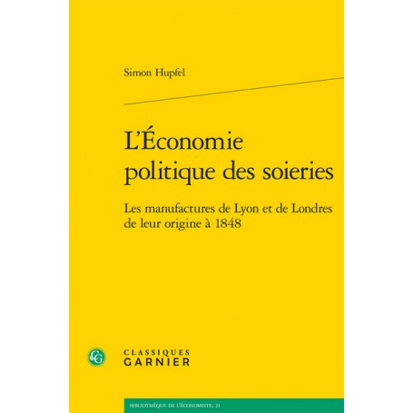 L'Économie politique des soieries