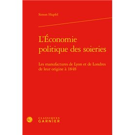 L'Économie politique des soieries