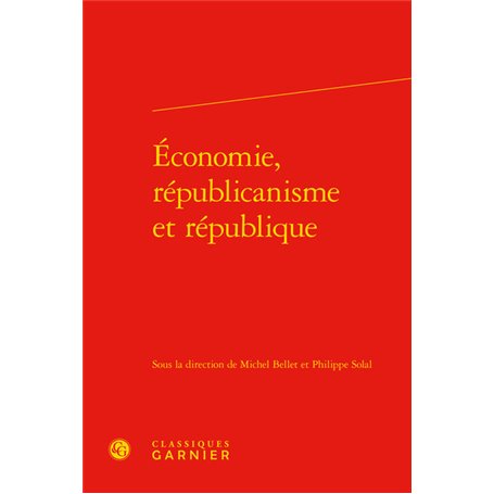 Économie, républicanisme et république