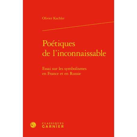 Poétiques de l'inconnaissable