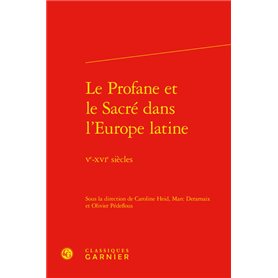 Le Profane et le Sacré dans l'Europe latine