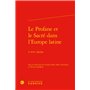 Le Profane et le Sacré dans l'Europe latine