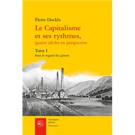 Le Capitalisme et ses rythmes,