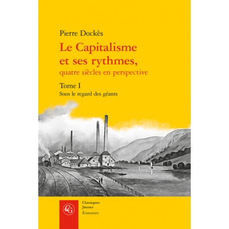 Le Capitalisme et ses rythmes,