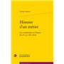 Histoire d'un métier