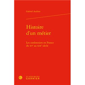 Histoire d'un métier