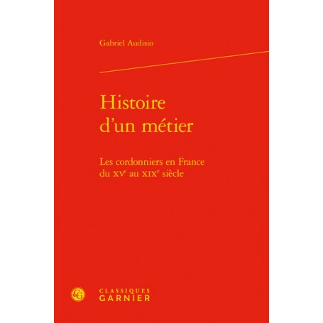 Histoire d'un métier