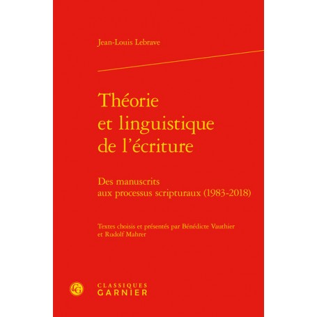 Théorie et linguistique de l'écriture