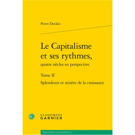 Le Capitalisme et ses rythmes,