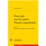 Faux pas sur les pavés, Proust controversé