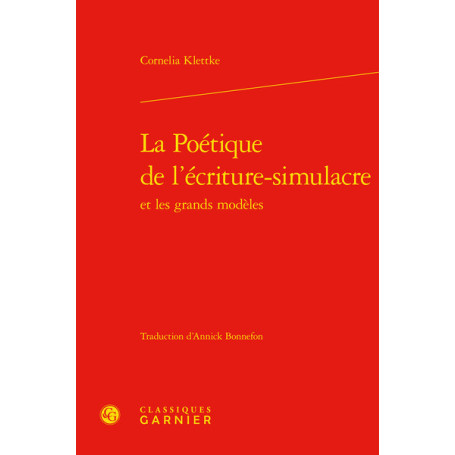 La Poétique de l'écriture-simulacre