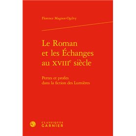 Le Roman et les Échanges au xviiie siècle