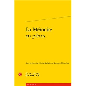 La Mémoire en pièces