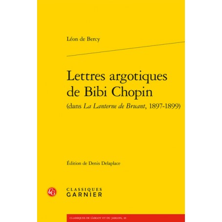 Lettres argotiques de Bibi Chopin