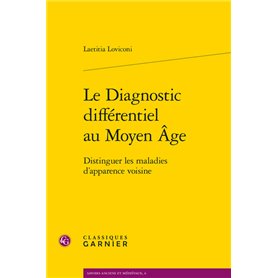 Le Diagnostic différentiel au Moyen Âge