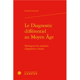 Le Diagnostic différentiel au Moyen Âge