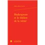 Shakespeare et le théâtre de la vérité