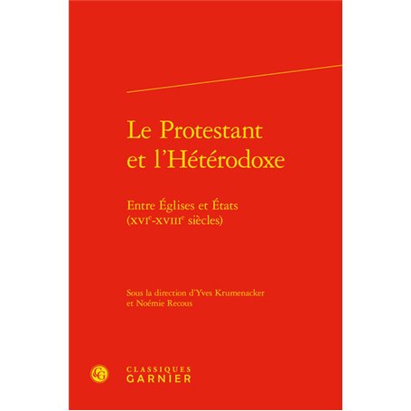 Le Protestant et l'Hétérodoxe