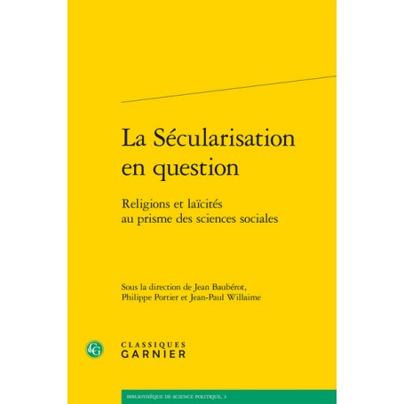 La Sécularisation en question