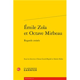 Émile Zola et Octave Mirbeau