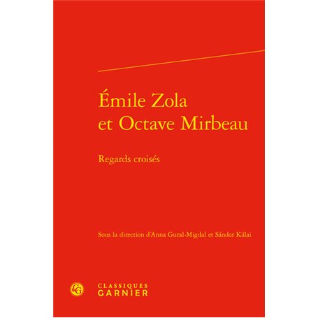 Émile Zola et Octave Mirbeau