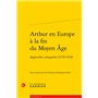 Arthur en Europe à la fin du Moyen Âge