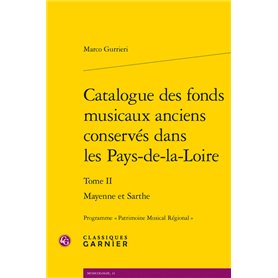 Catalogue des fonds musicaux anciens conservés dans les Pays-de-la-Loire