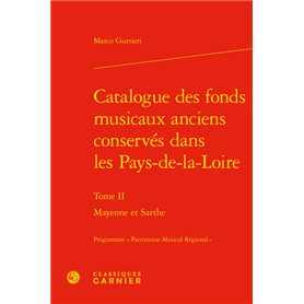 Catalogue des fonds musicaux anciens conservés dans les Pays-de-la-Loire
