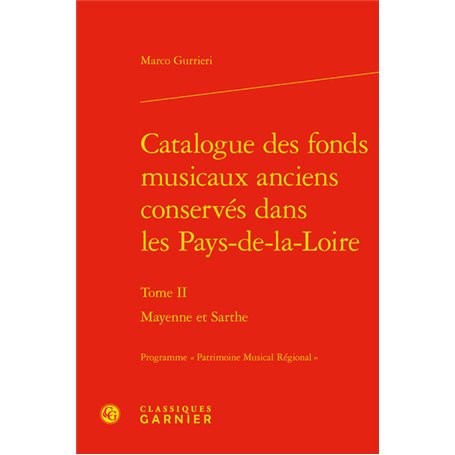 Catalogue des fonds musicaux anciens conservés dans les Pays-de-la-Loire