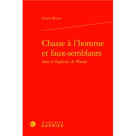 Chasse à l'homme et faux-semblants