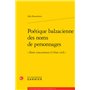 Poétique balzacienne des noms de personnages