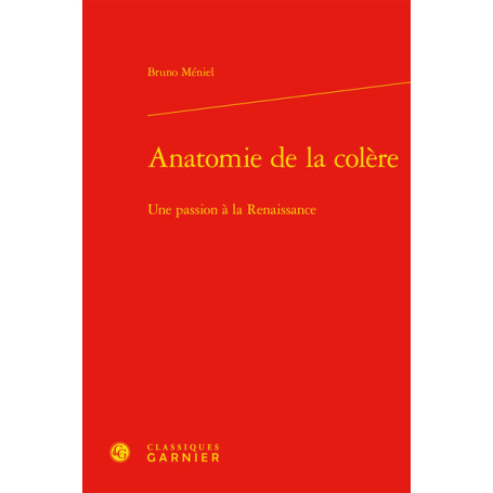 Anatomie de la colère