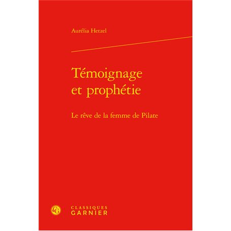 Témoignage et prophétie