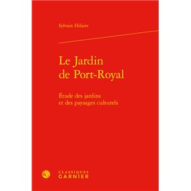 Le Jardin de Port-Royal