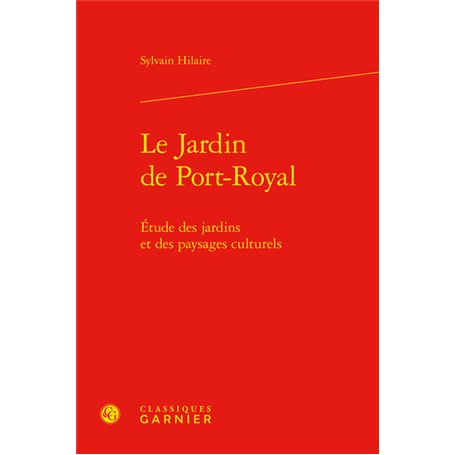 Le Jardin de Port-Royal