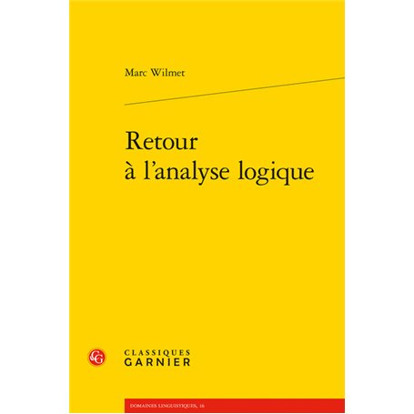 Retour à l'analyse logique