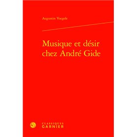 Musique et désir chez André Gide