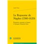 Le Royaume de Naples (1580-1620)