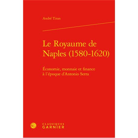 Le Royaume de Naples (1580-1620)