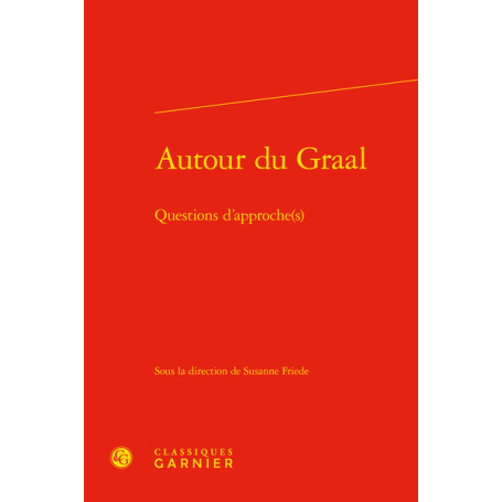 Autour du Graal