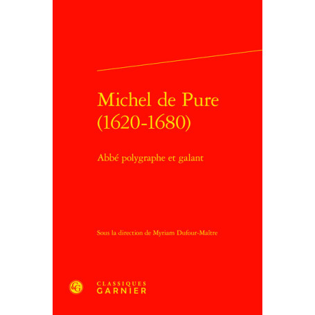 Michel de Pure (1620-1680)