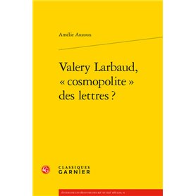 Valery Larbaud, « cosmopolite » des lettres ?