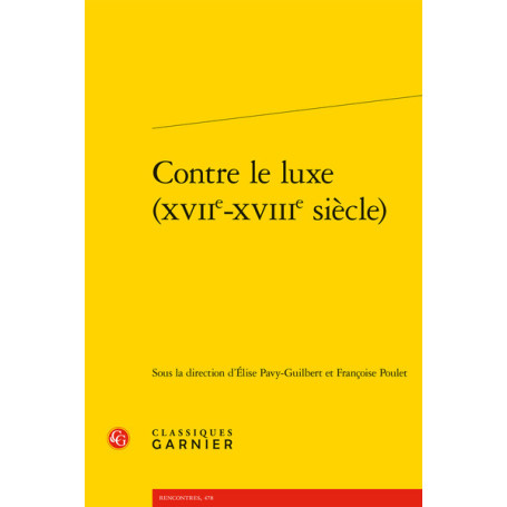 Contre le luxe (XVIIe-XVIIIe siècle)